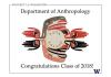 UW Departement of Anthropology congratulations graphic
