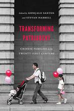 Book cover of “Transforming Patriarchy, Chinese Families in the Twenty-First Century”